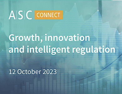 ASC Connect - Growth, innovation and intelligent regulation. October 12, 2023